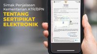 Simak Penjelasan Kementerian ATR/BPN tentang Sertipikat Elektronik