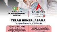 RS Hasri Ainun Habibie Jalin Kerja Sama dengan Provider AdMedika, Naungi 242 Perusahaan Rekanan Asuransi
