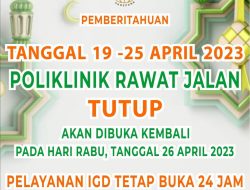 Libur dan Cuti Bersama Lebaran, RSUD Andi Makkasau Umumkan Poliklinik Rawat Jalan Tutup Sementara