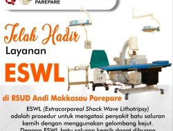 RSUD Andi Makkasau Hadirkan Layanan ESWL, Atasi Batu Ginjal Tanpa Bedah